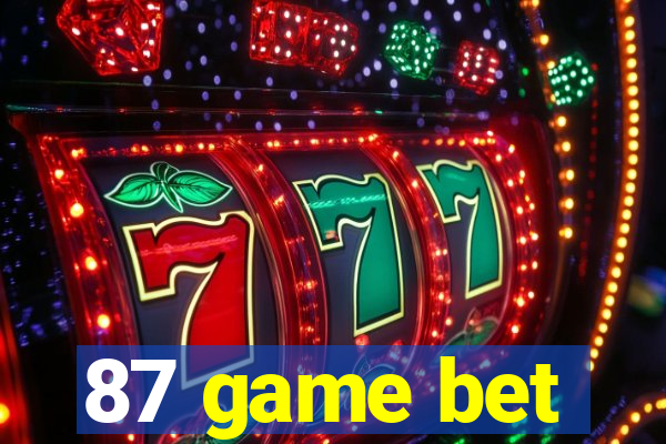 87 game bet